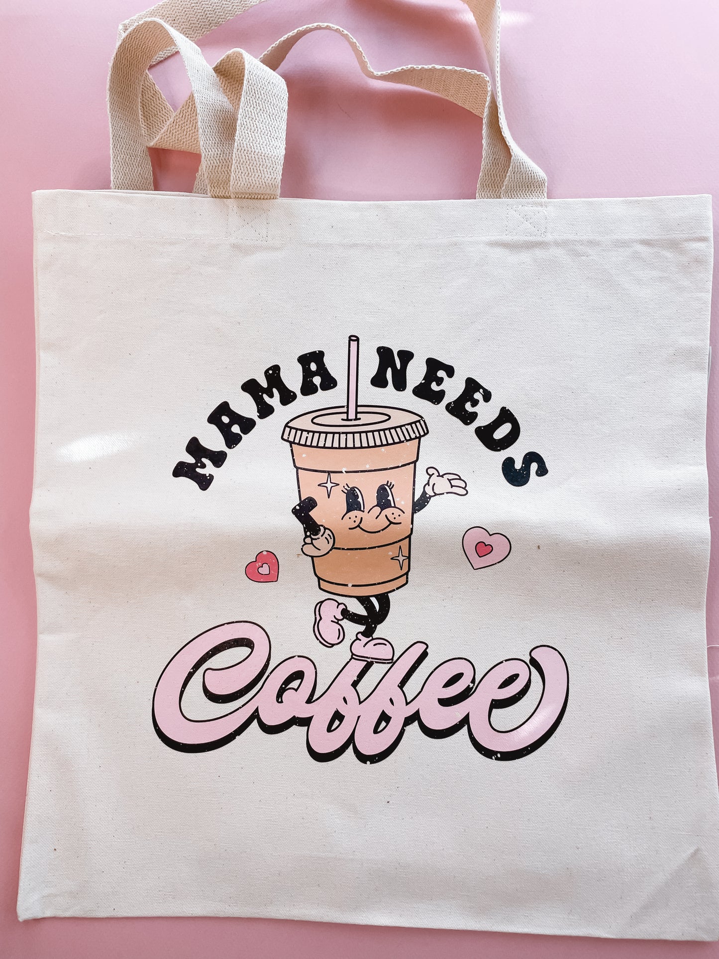 Mama Needs Coffee Tote Bag