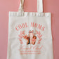 Cool Moms Social Club Canvas Tote Bag